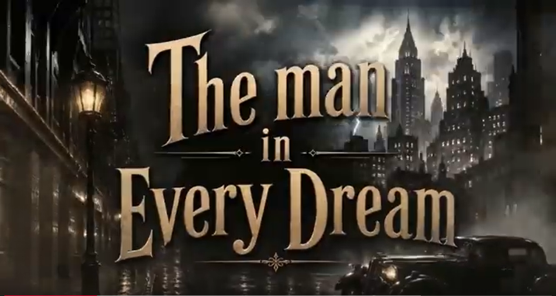Preview of The Man in Every Dream